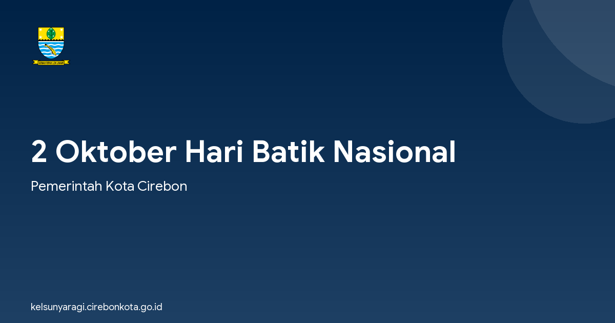 2 Oktober Hari Batik Nasional