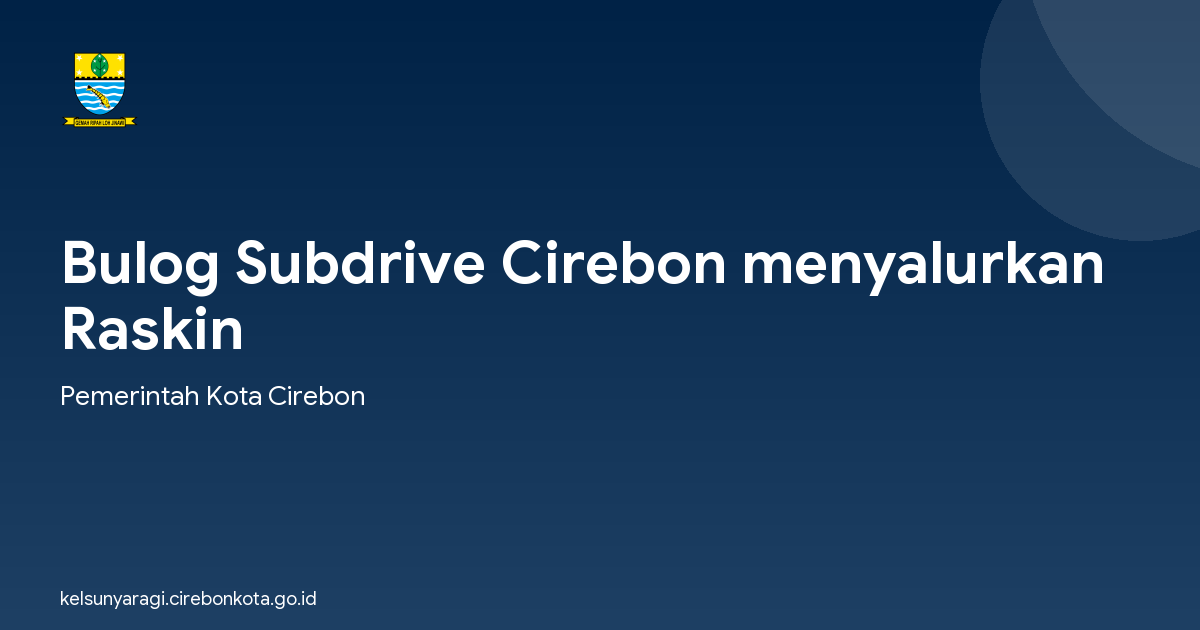 Bulog Subdrive Cirebon menyalurkan Raskin