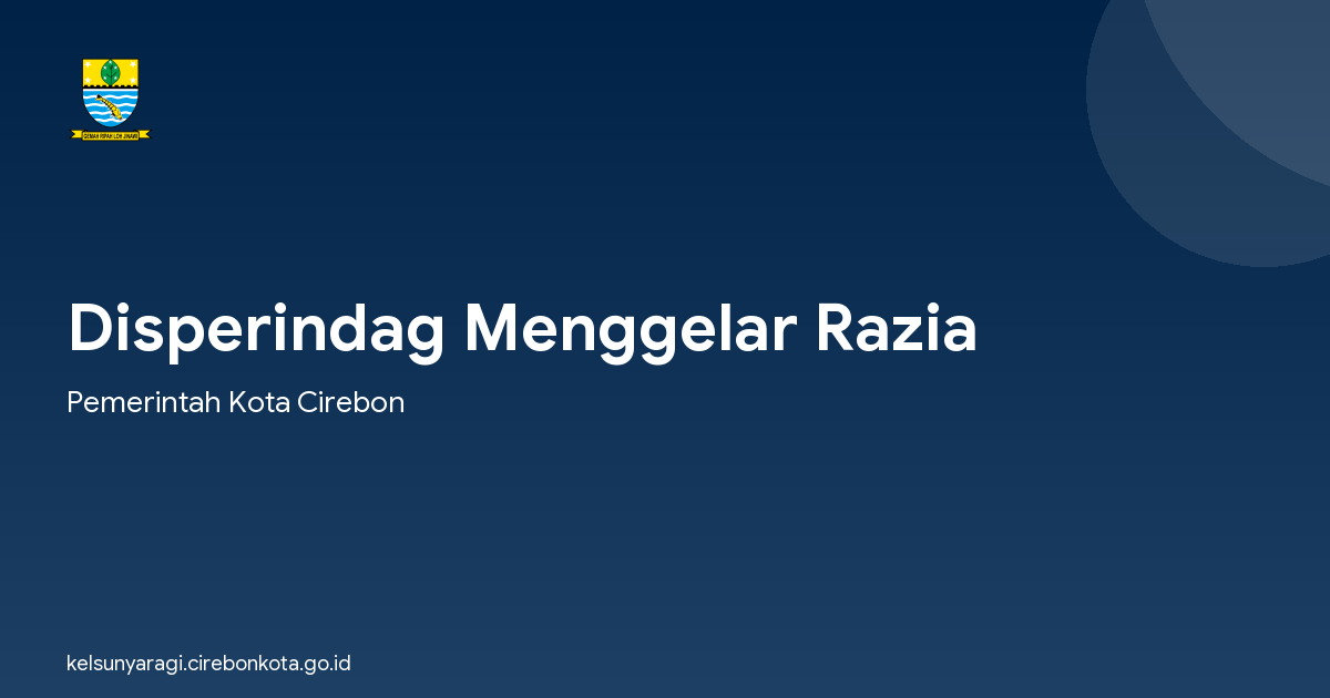 Disperindag Menggelar Razia