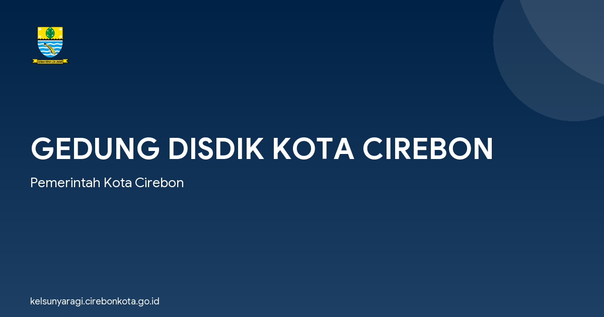 GEDUNG DISDIK KOTA CIREBON
