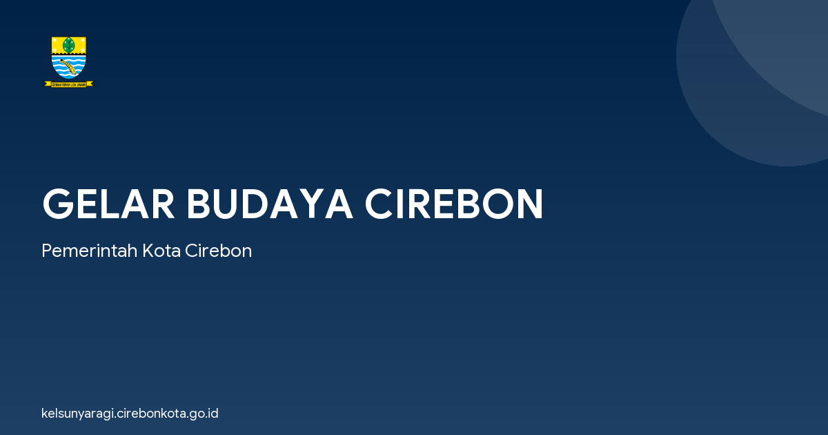 GELAR BUDAYA CIREBON