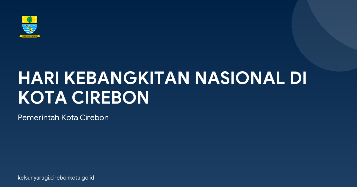 HARI KEBANGKITAN NASIONAL DI KOTA CIREBON