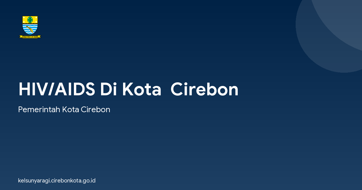 HIV/AIDS Di Kota  Cirebon