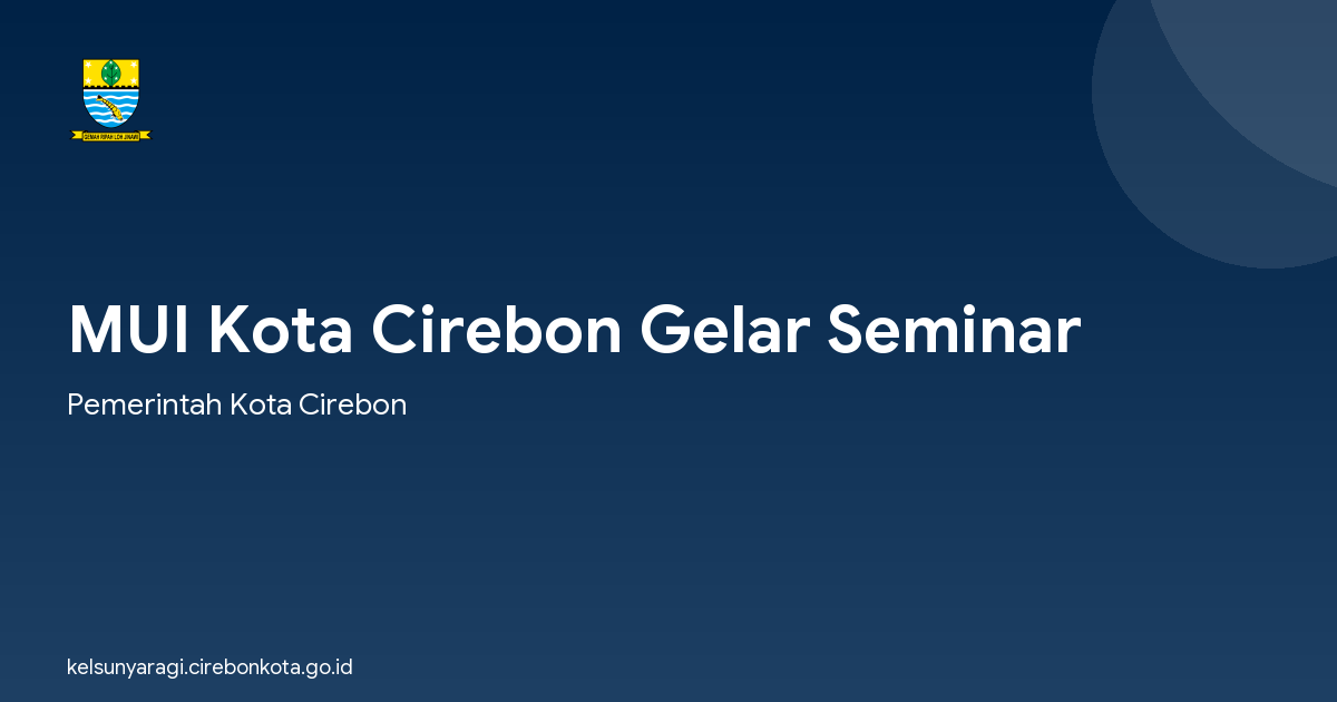 MUI Kota Cirebon Gelar Seminar