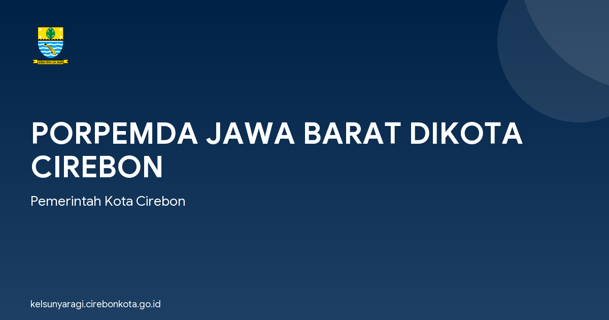 PORPEMDA JAWA BARAT DIKOTA CIREBON