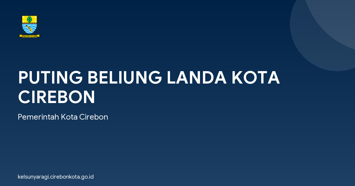 PUTING BELIUNG LANDA KOTA CIREBON