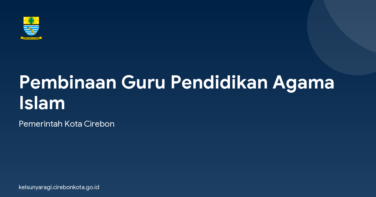 Pembinaan Guru Pendidikan Agama Islam