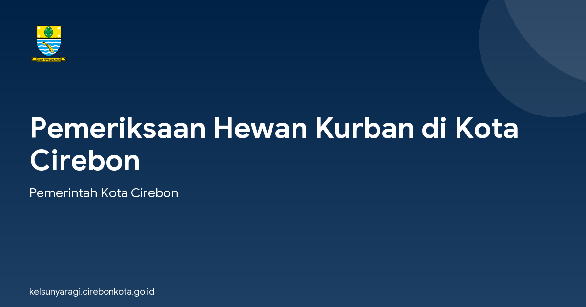 Pemeriksaan Hewan Kurban di Kota Cirebon