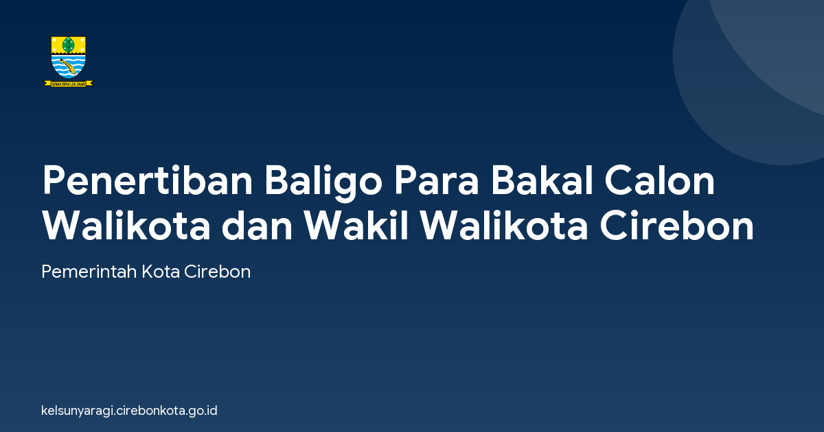 Penertiban Baligo Para Bakal Calon Walikota dan Wakil Walikota Cirebon