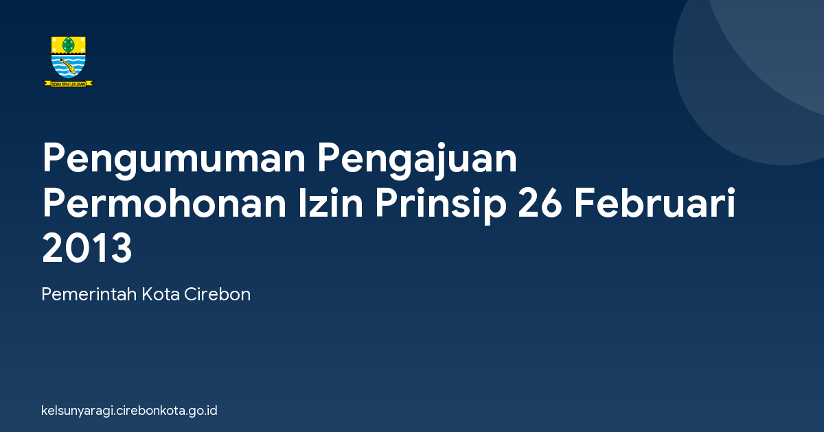Pengumuman Pengajuan Permohonan Izin Prinsip 26 Februari 2013