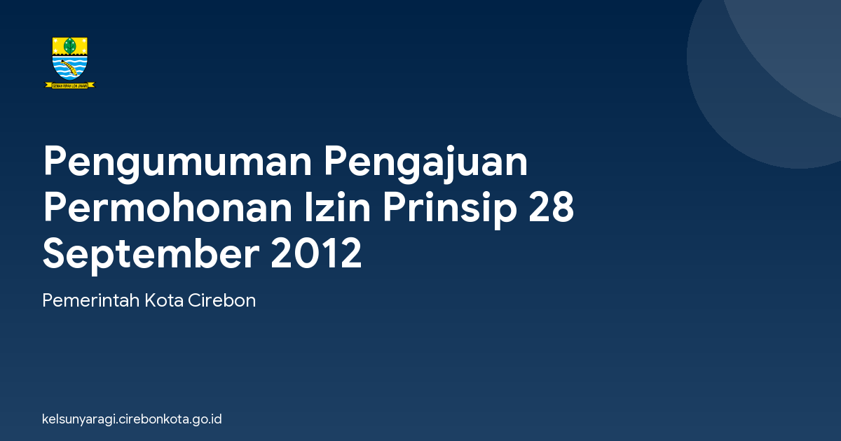 Pengumuman Pengajuan Permohonan Izin Prinsip 28 September 2012