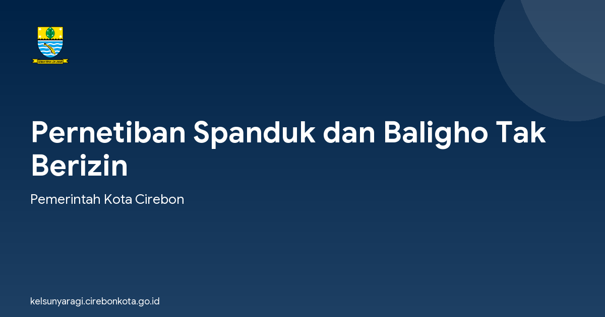 Pernetiban Spanduk dan Baligho Tak Berizin