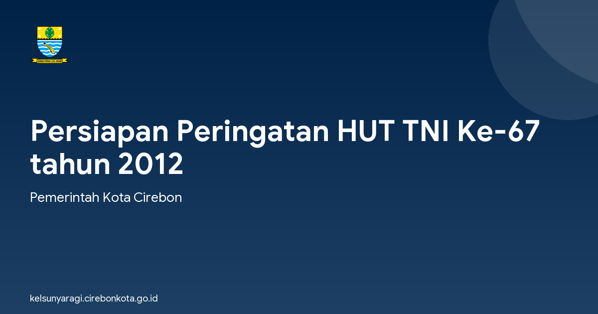 Persiapan Peringatan HUT TNI Ke-67 tahun 2012