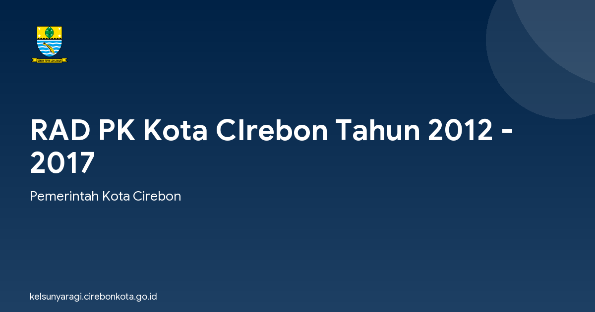 RAD PK Kota CIrebon Tahun 2012 - 2017