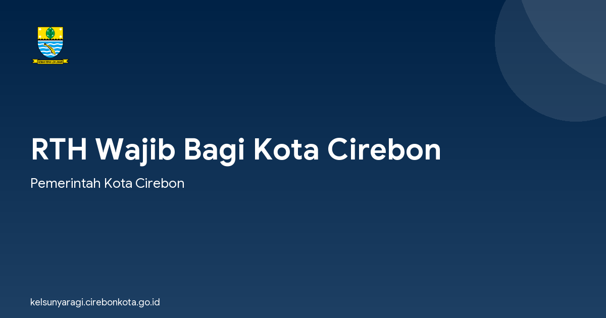 RTH Wajib Bagi Kota Cirebon