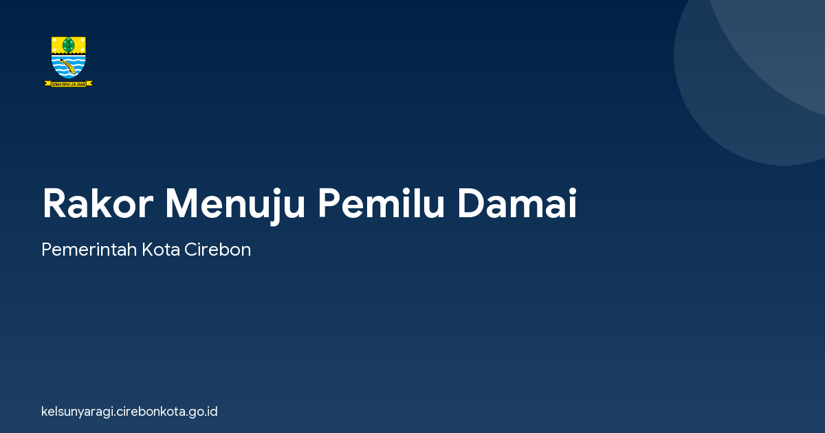 Rakor Menuju Pemilu Damai