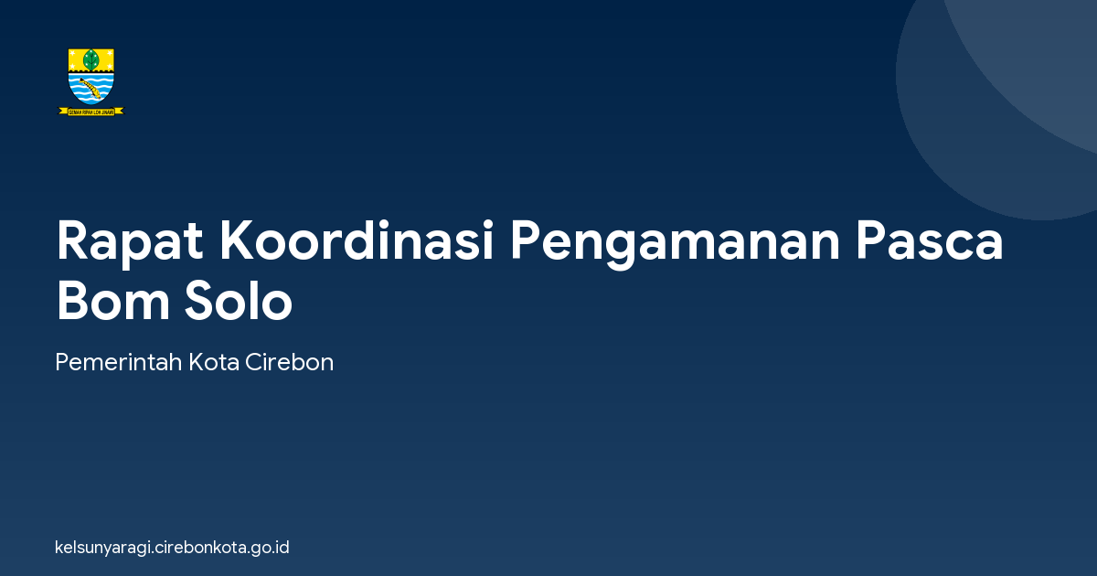 Rapat Koordinasi Pengamanan Pasca Bom Solo