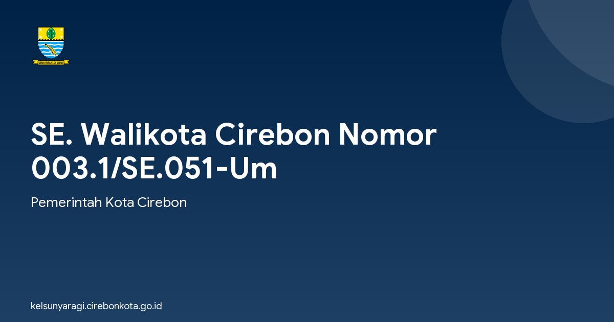 SE. Walikota Cirebon Nomor 003.1/SE.051-Um