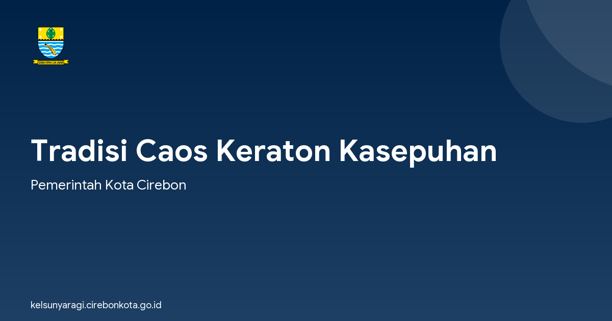 Tradisi Caos Keraton Kasepuhan