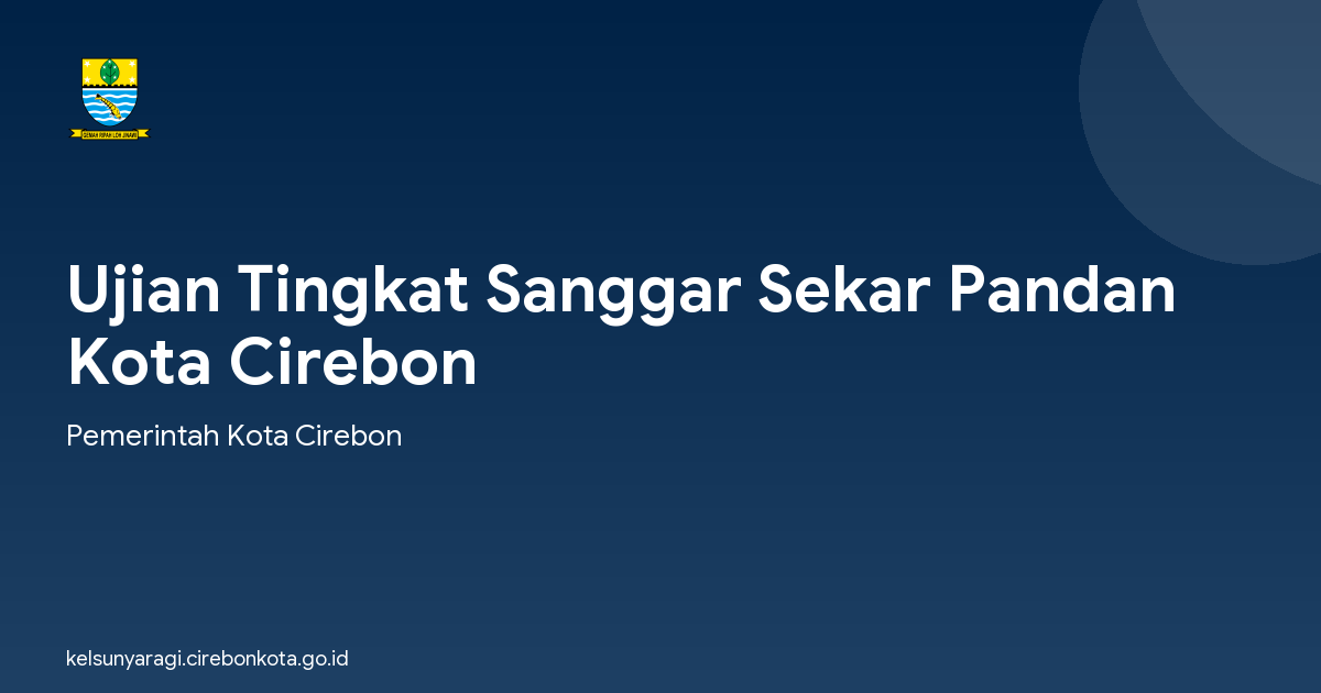 Ujian Tingkat Sanggar Sekar Pandan Kota Cirebon