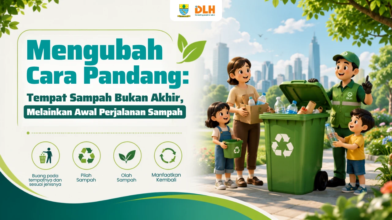 Tempat Sampah Bukan Akhir, Melainkan Awal Perjalanan Sampah