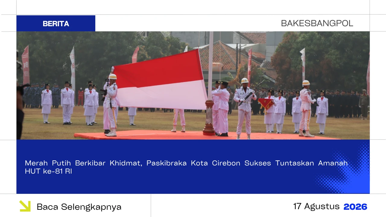 Merah Putih Berkibar Khidmat, Paskibraka Kota Cirebon Sukses Tuntaskan Amanah HUT ke-81 RI