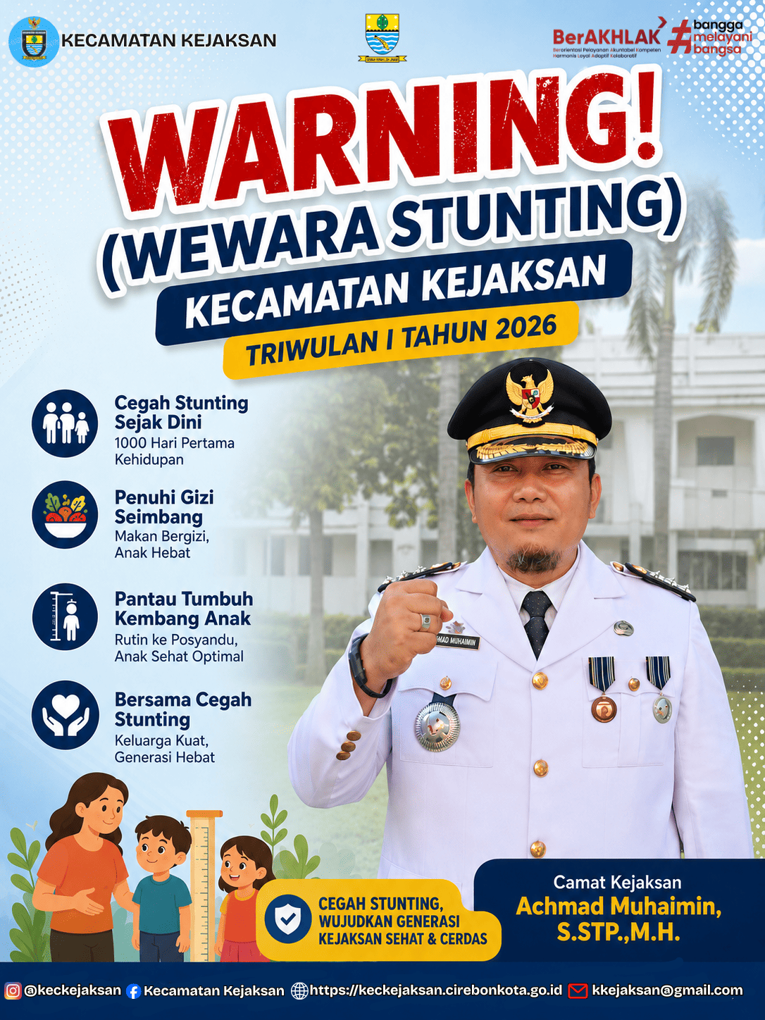 WARNING! (WEWARA STUNTING) KECAMATAN KEJAKSAN