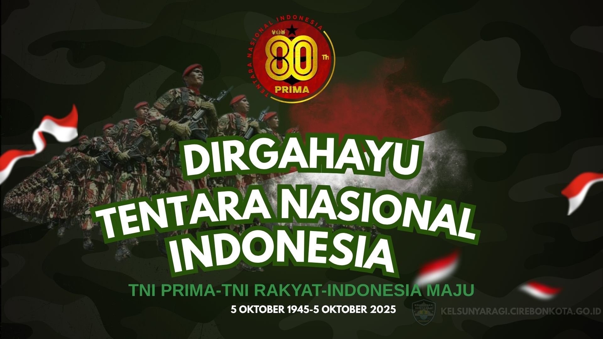 Dirgahayu TNI Ke-80