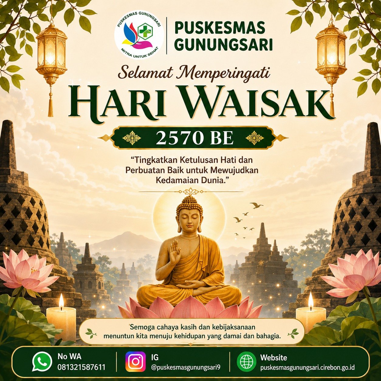SELAMAT MEMPERINGATI HARI WAISAK 2570 BE