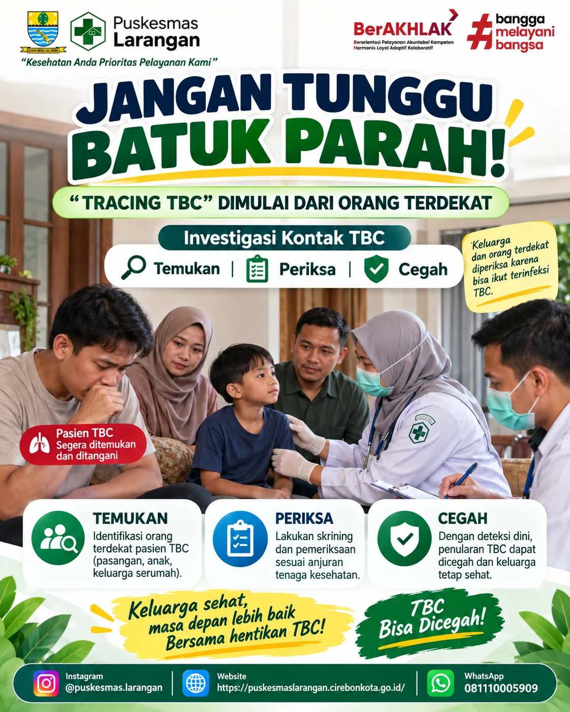 Puskesmas Larangan Edukasi Masyarakat tentang Investigasi Kontak (Tracing) TBC
